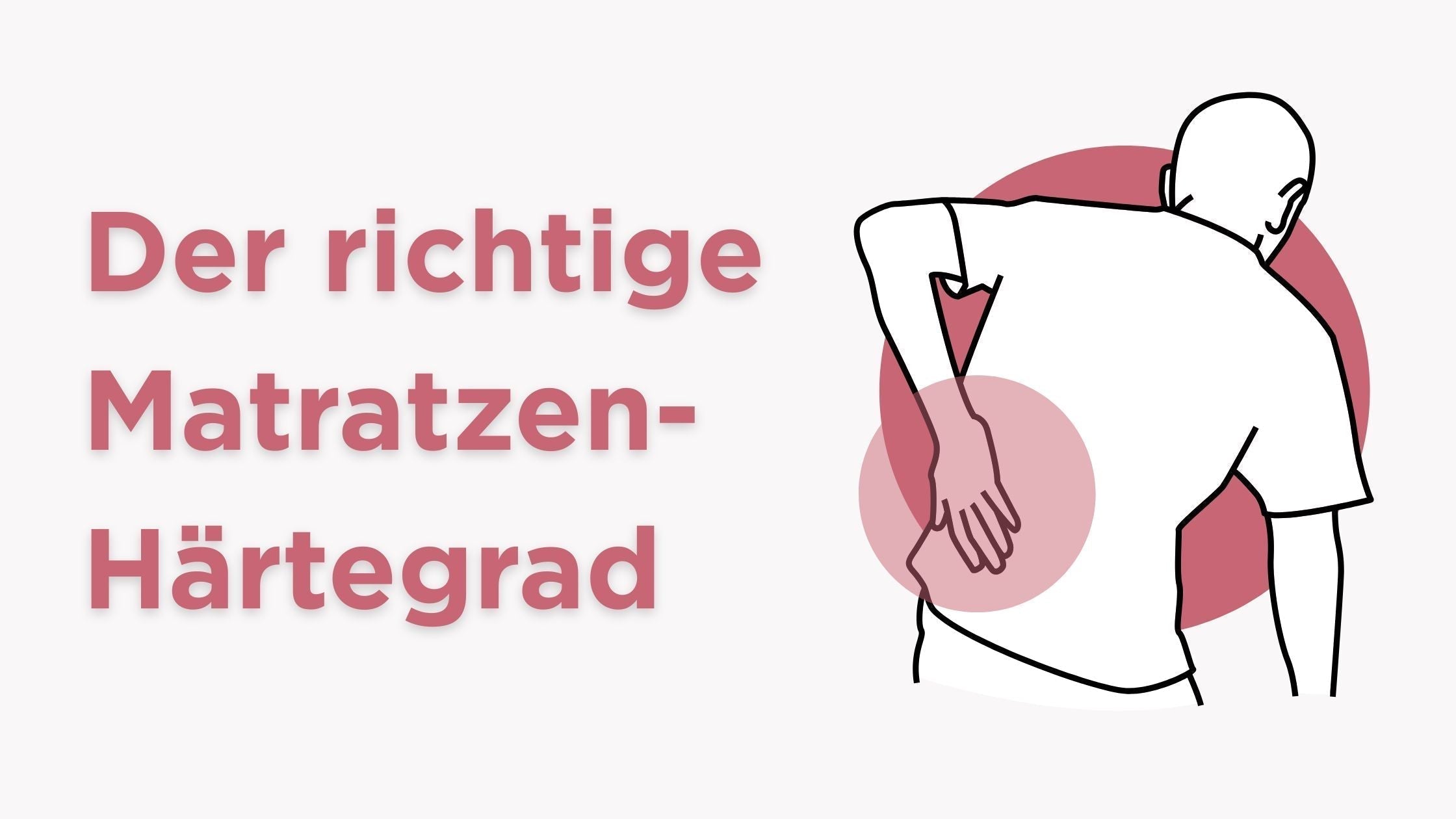 Welcher Matratzen-Härtegrad ist der richtige?